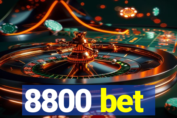 8800 bet